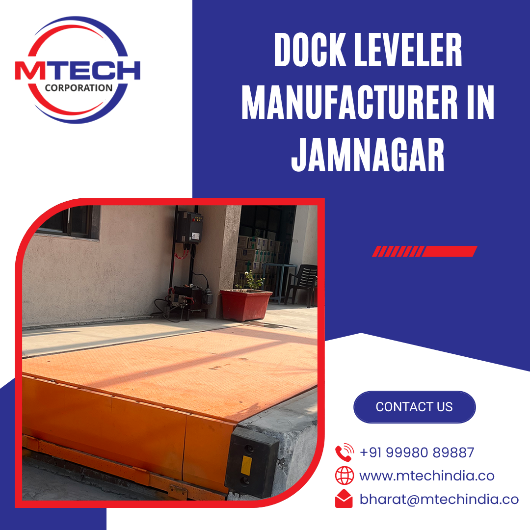 Dock Leveler Manufacturer in Jamnagar