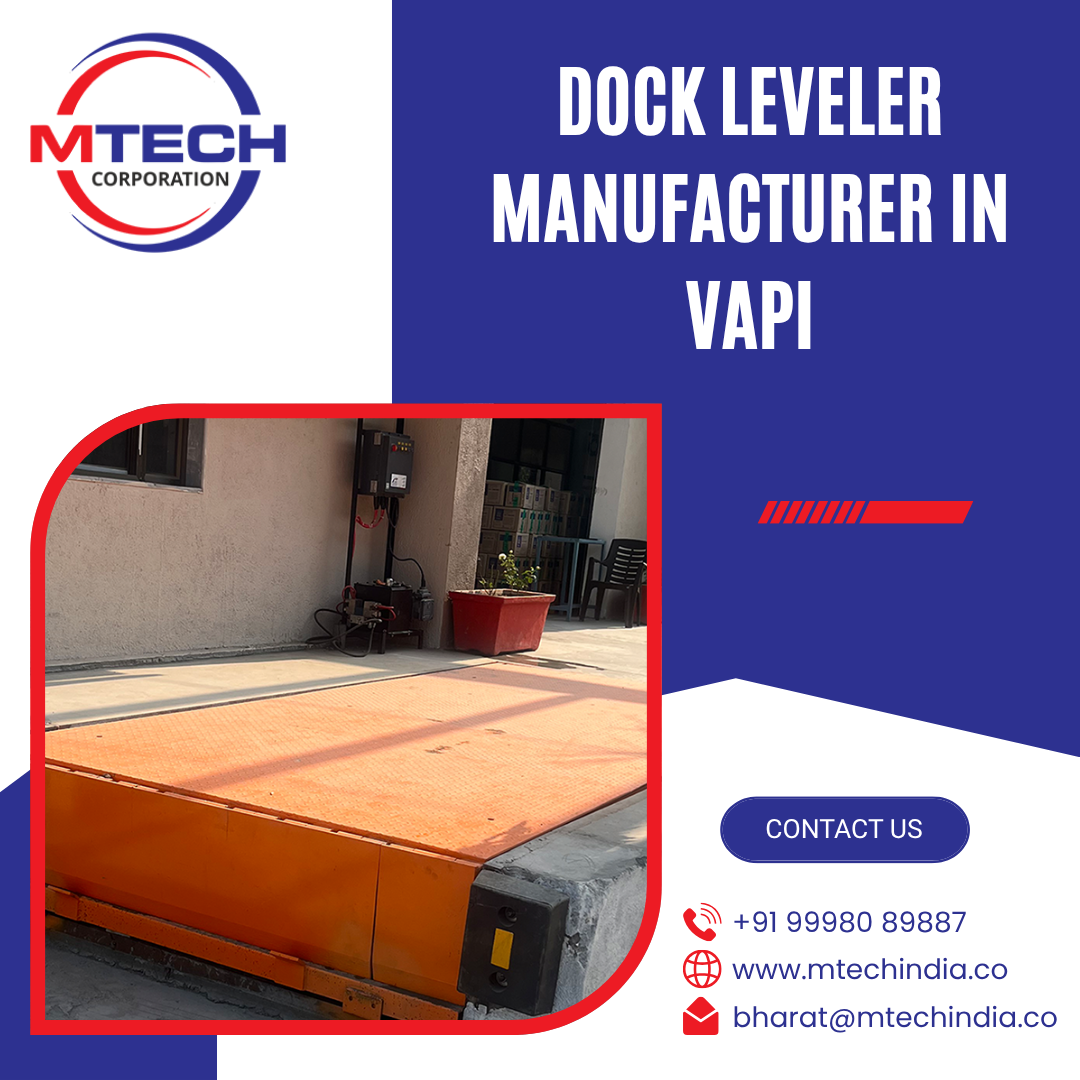 Dock Leveler Manufacturer in Vapi