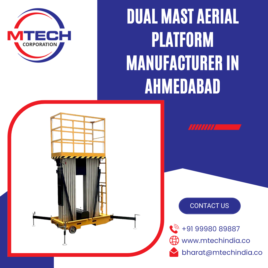 Dual Mast Aerial Platform Manufacturer in Ahmedabad