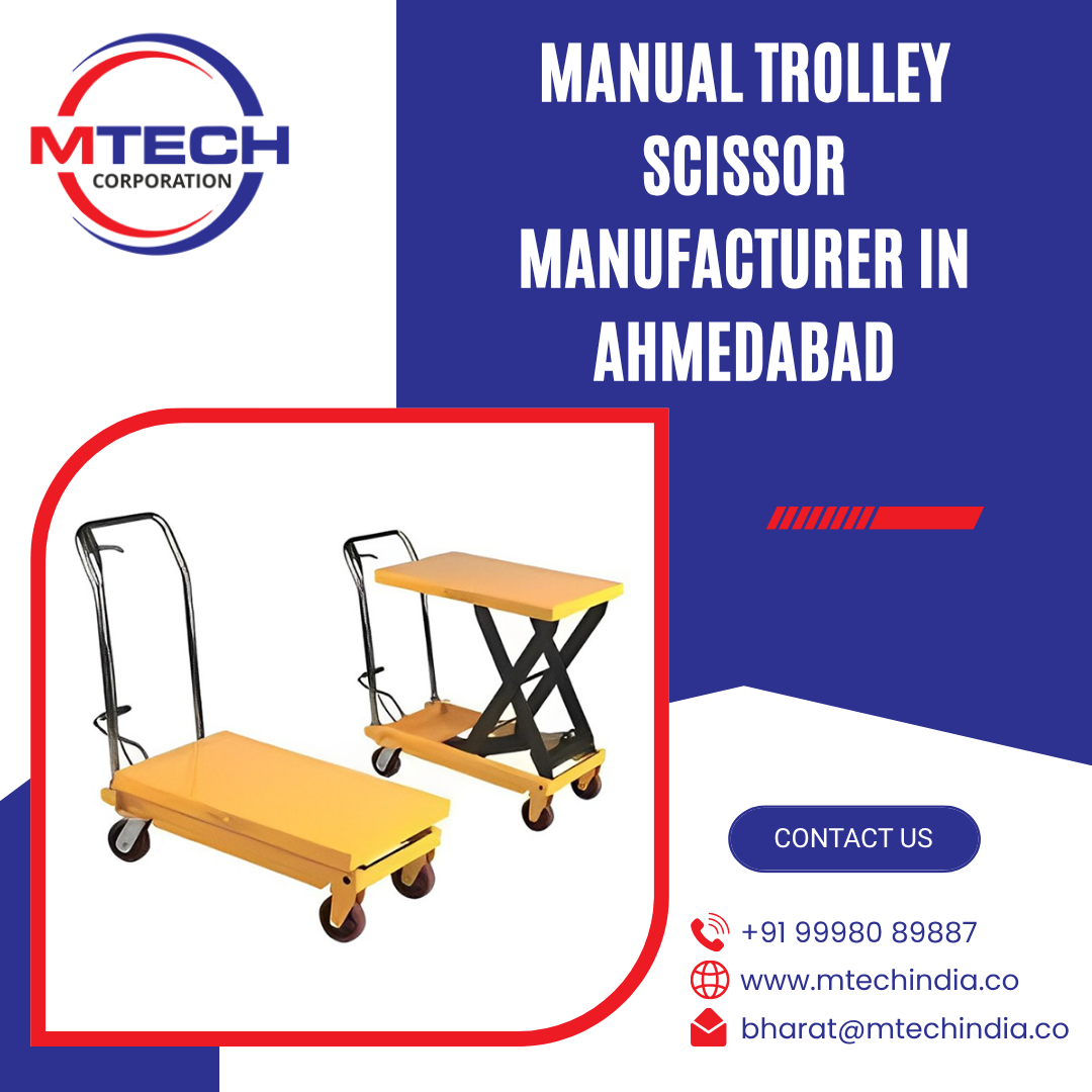 Manual Trolley Scissor Manufacturer in Ahmedabad