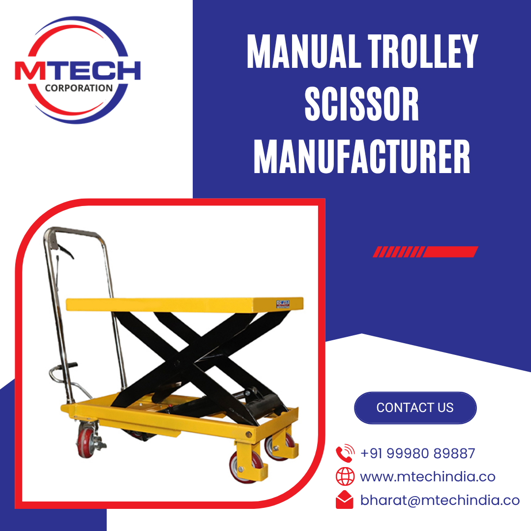 Manual Trolley Scissor Manufacturer