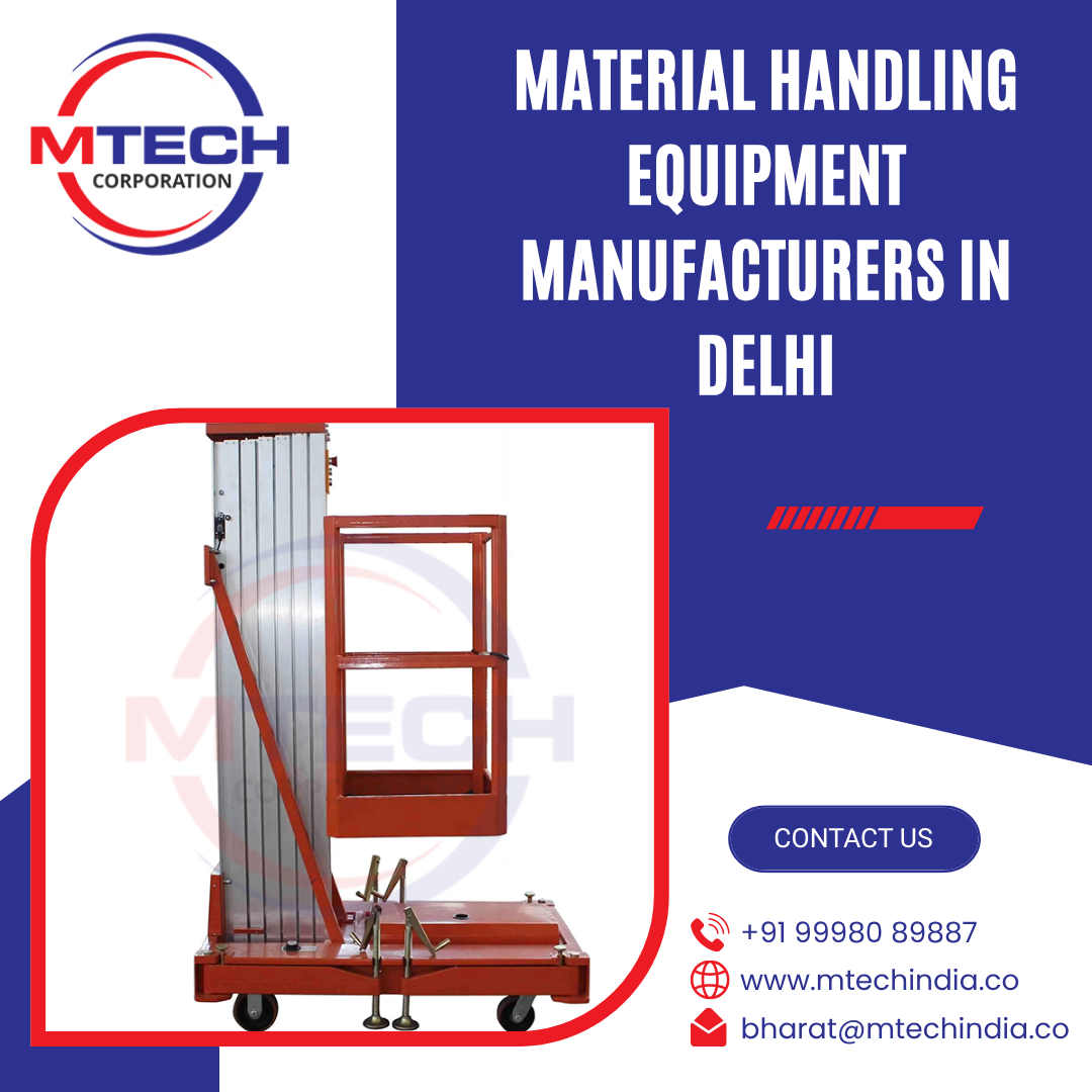 Material Handling Equipment Manufacturers in Delhi
