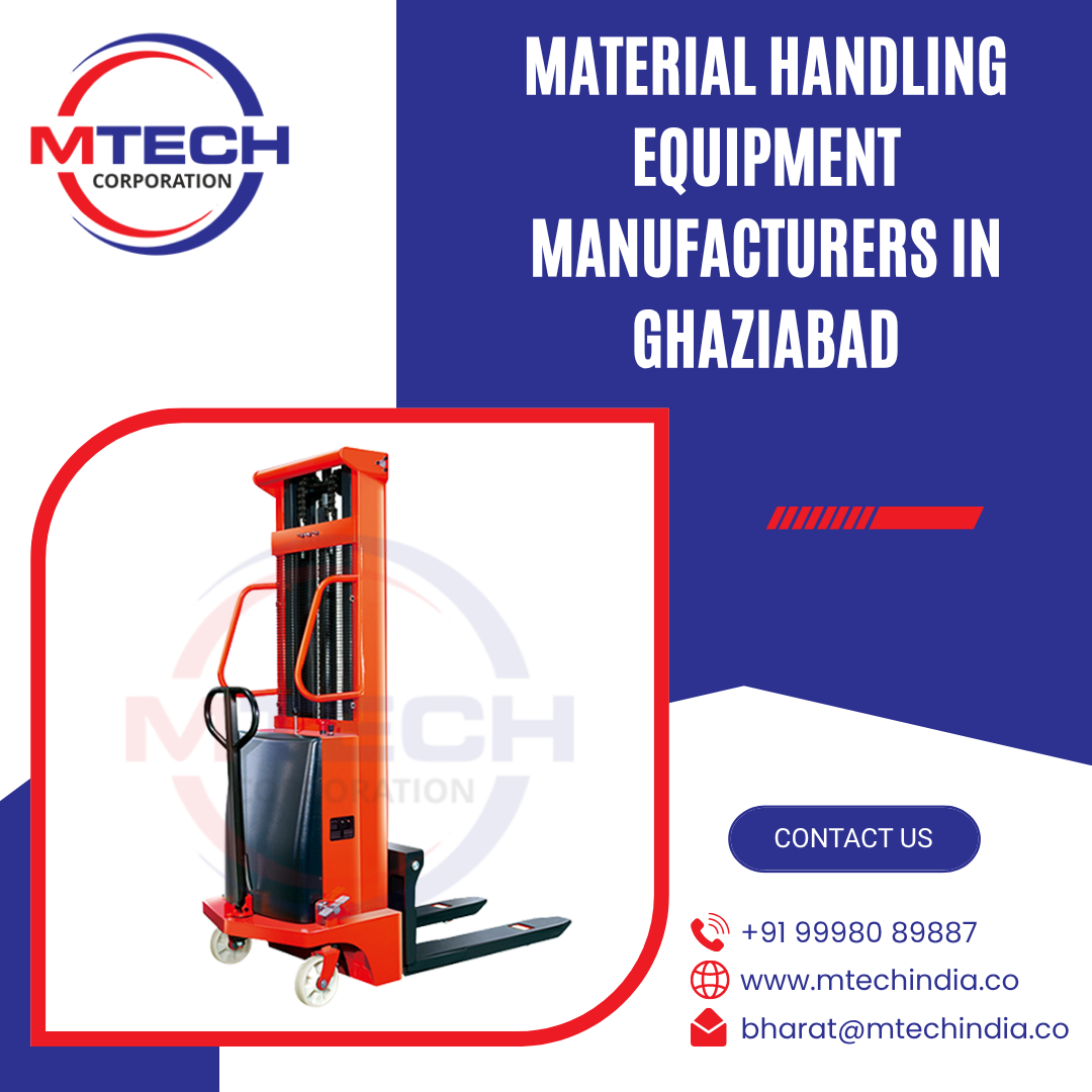Material Handling Equipment Manufacturers in Ghaziabad