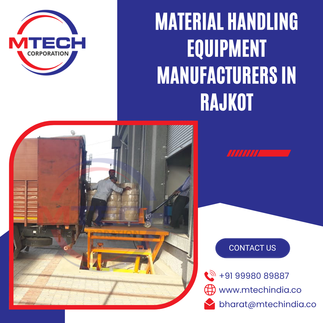 Material Handling Equipment Manufacturers in Rajkot
