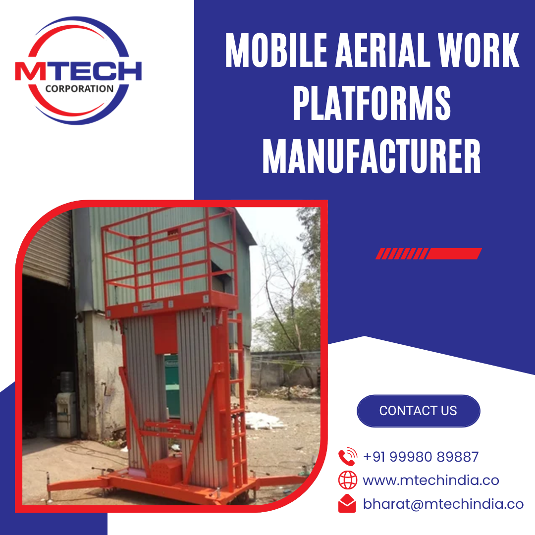 Mobile Aerial Work Platforms Manufacturer