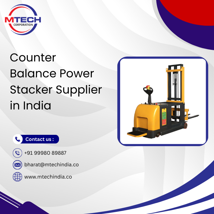 Counter Balance Power Stacker Supplier in India