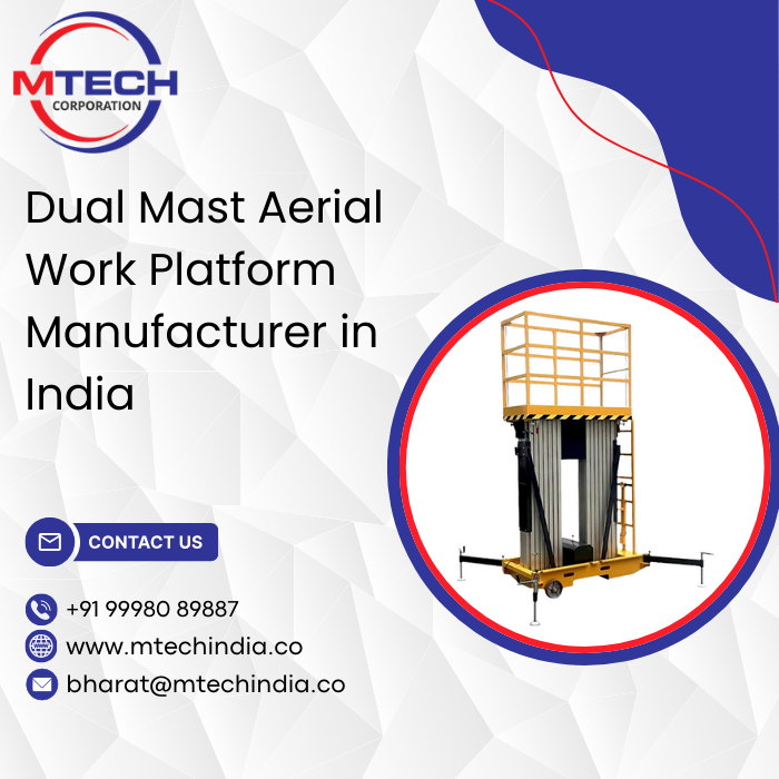 Dual Mast Aerial Work Platform Manufacturer in India