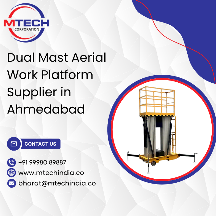 Dual Mast Aerial Work Platform Supplier in Ahmedabad
