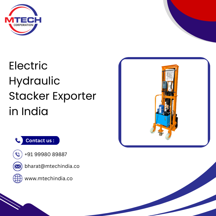 Electric Hydraulic Stacker Exporter in India