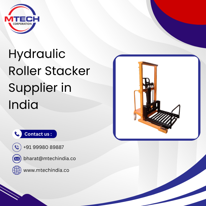 Hydraulic Roller Stacker Supplier in India