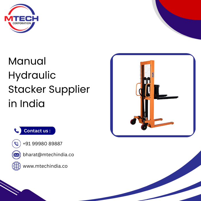 Manual Hydraulic Stacker Supplier in India