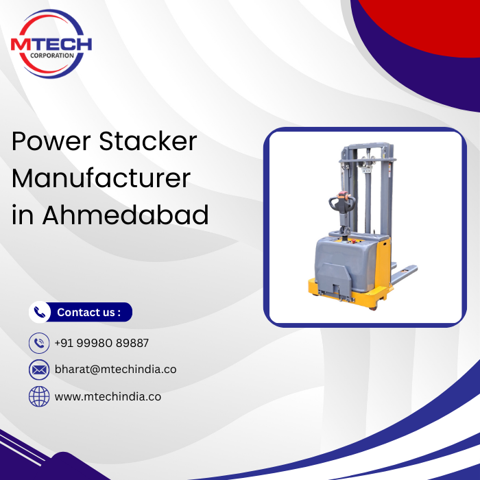 Power Stacker Manufacturer in Ahmedabad