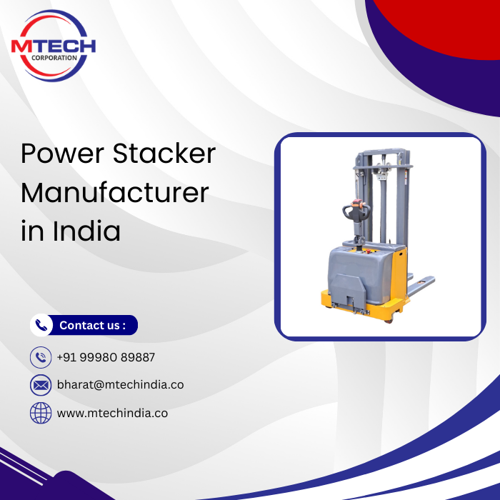 Power Stacker Manufacturer in India