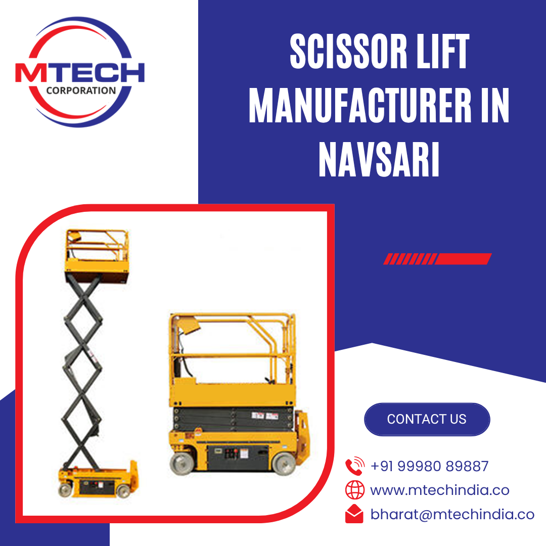 Scissor Lift Manufacturer in Navsari