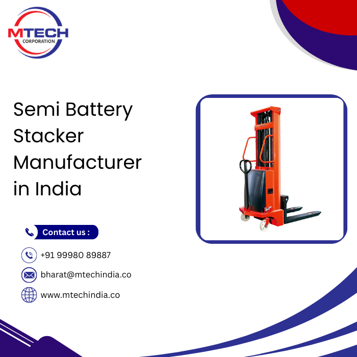 Semi Battery Stacker Manufacturer in India