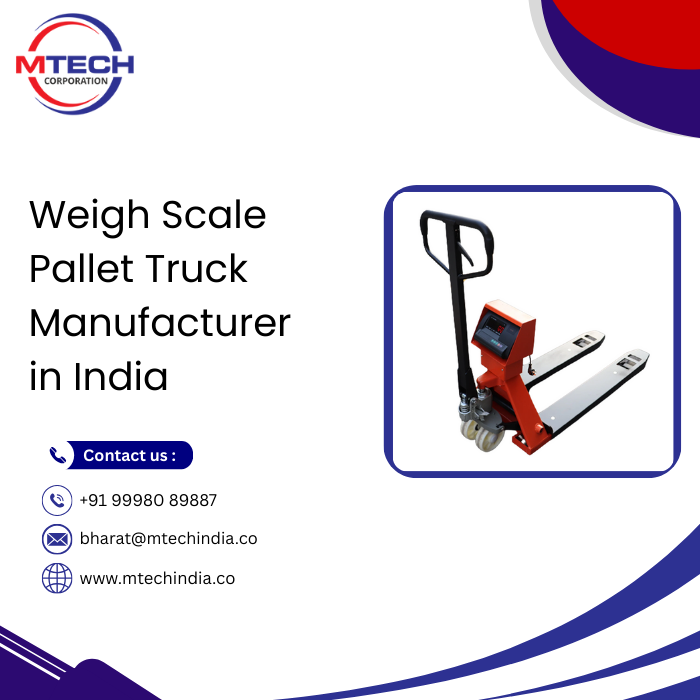 Weigh Scale Pallet Truck Manufacturer in India